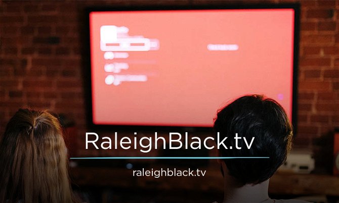 RaleighBlack.tv