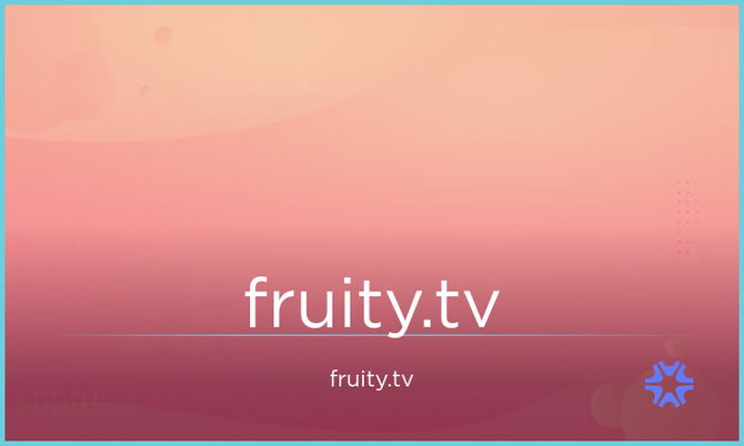 Fruity.tv