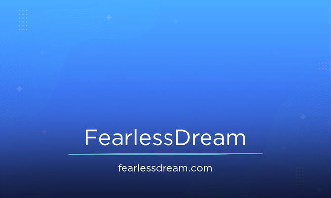 FearlessDream.com