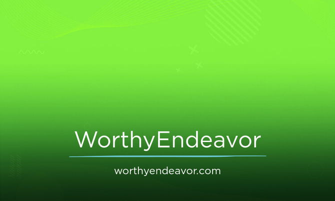 WorthyEndeavor.com