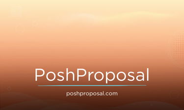 PoshProposal.com - Creative brandable domain for sale