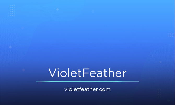 VioletFeather.com