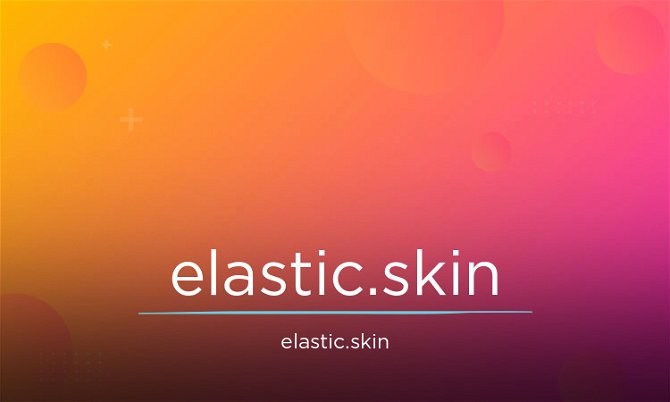 Elastic.skin