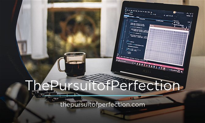 ThePursuitofPerfection.com