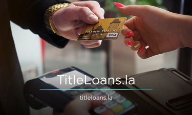 TitleLoans.la - Creative brandable domain for sale