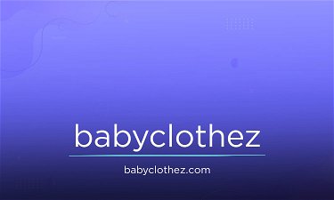 BabyClothez.com - Creative brandable domain for sale