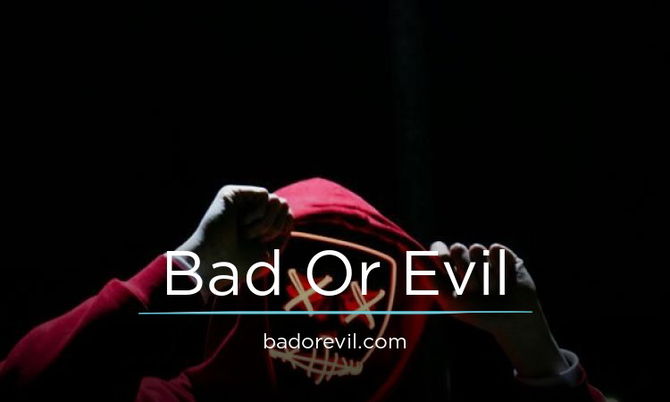 BadOrEvil.com