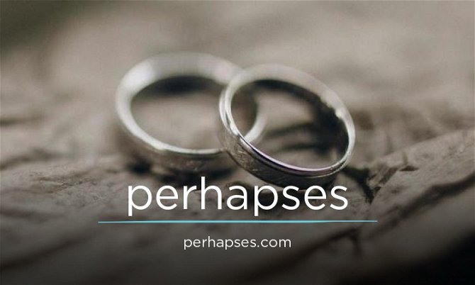 Perhapses.com