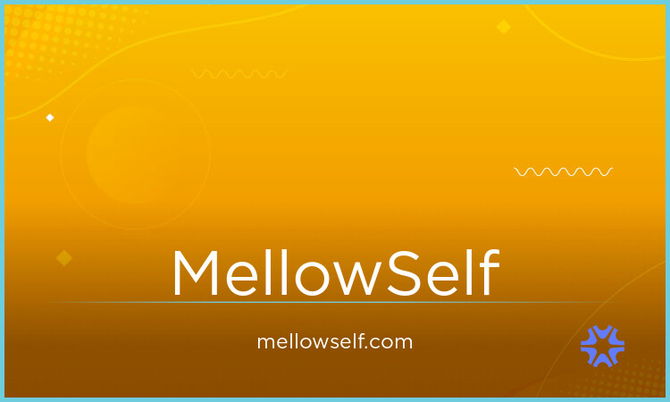 MellowSelf.com