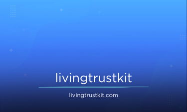 LivingTrustKit.com