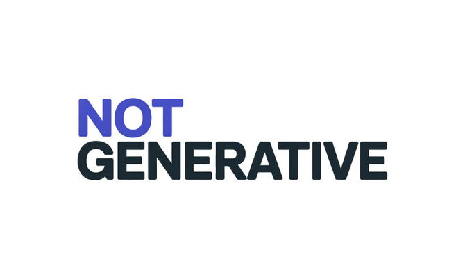 NotGenerative.com