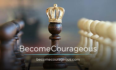 BecomeCourageous.com - Creative brandable domain for sale