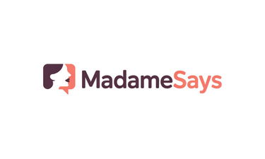 MadameSays.com - Creative brandable domain for sale
