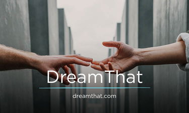 DreamThat.com - Unique premium domains
