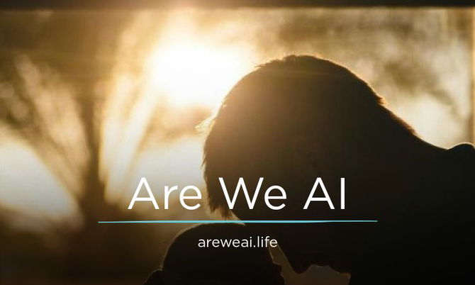AreWeAI.life