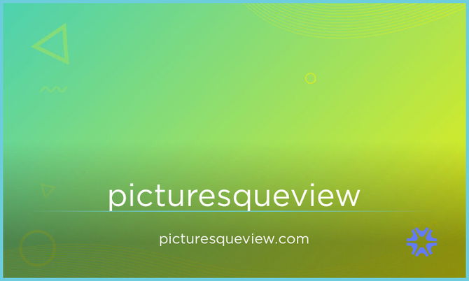 PicturesqueView.com