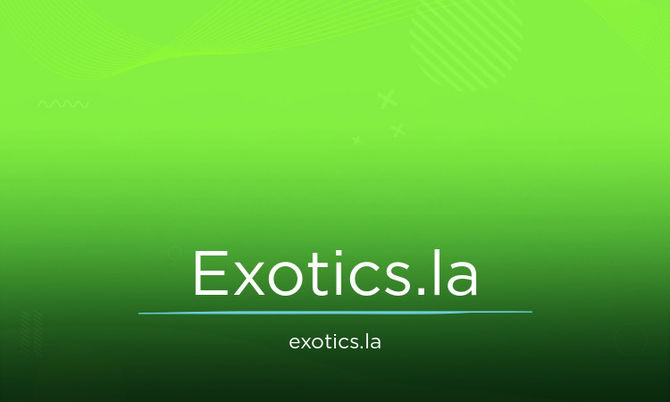 Exotics.la