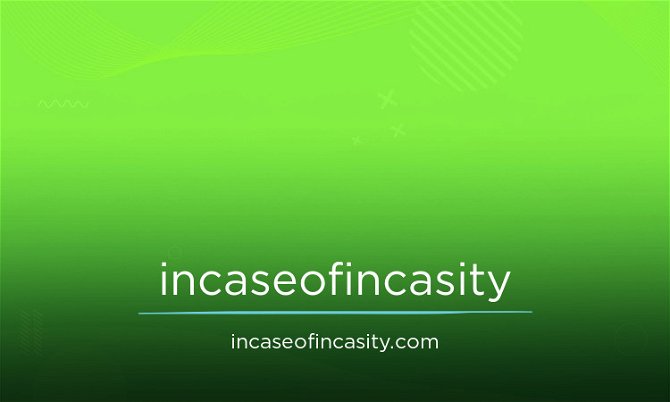 InCaseOfIncasity.com