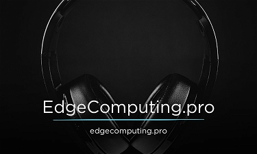 EdgeComputing.pro