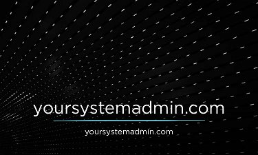 YourSystemAdmin.com