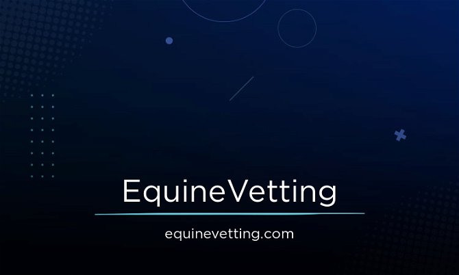 EquineVetting.com