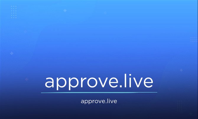 Approve.live