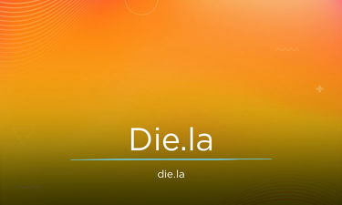 Die.la - Creative brandable domain for sale