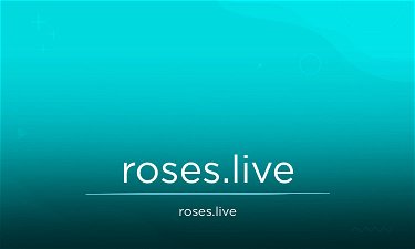 Roses.live - Creative brandable domain for sale