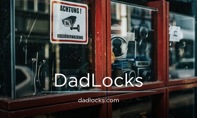 DadLocks.com
