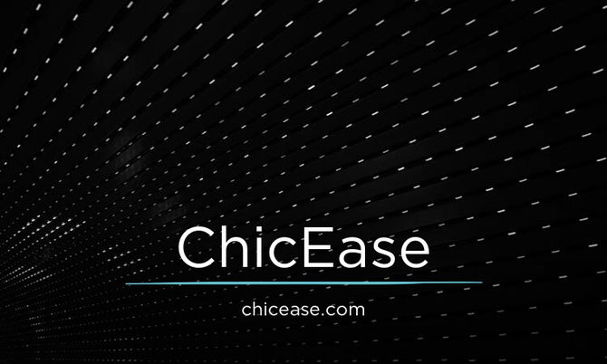 ChicEase.com