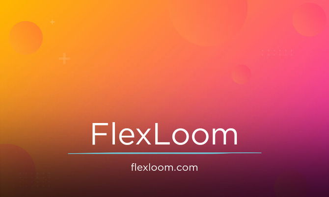 FlexLoom.com