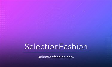 SelectionFashion.com