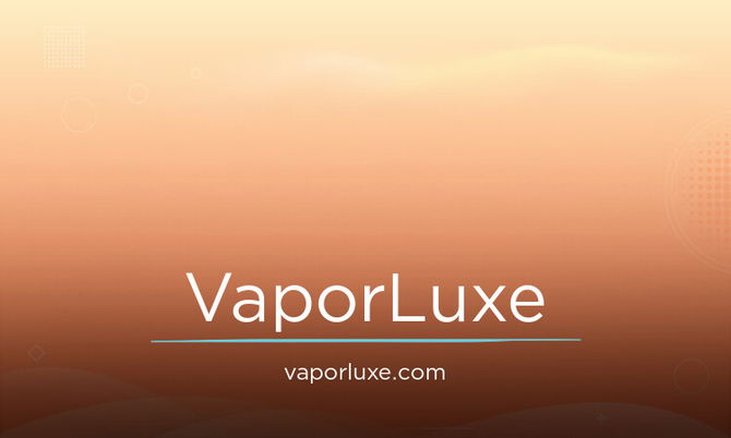 VaporLuxe.com