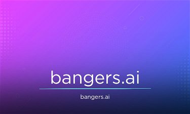 Bangers.ai