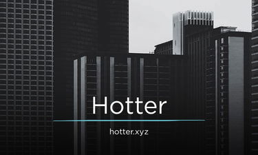 Hotter.xyz - Creative brandable domain for sale