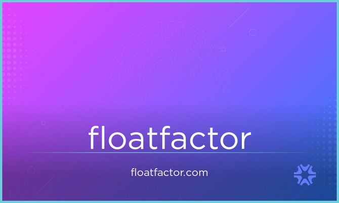 FloatFactor.com