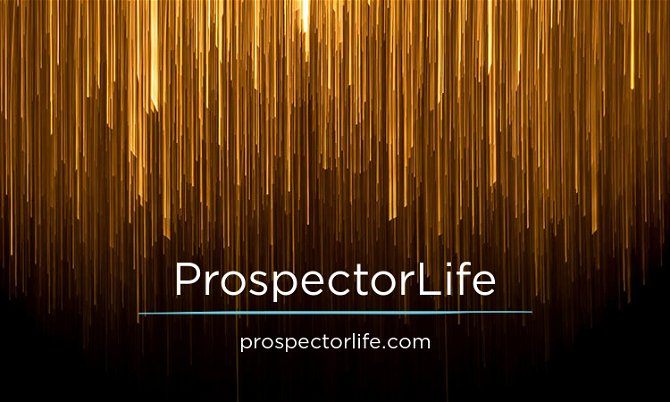 ProspectorLife.com