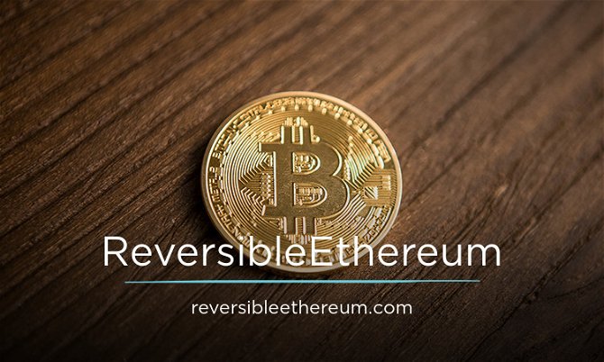 ReversibleEthereum.com