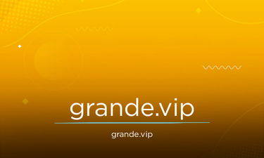 Grande.vip