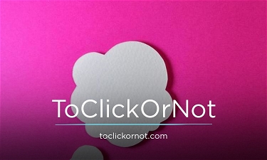 ToClickOrNot.com