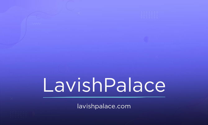 LavishPalace.com