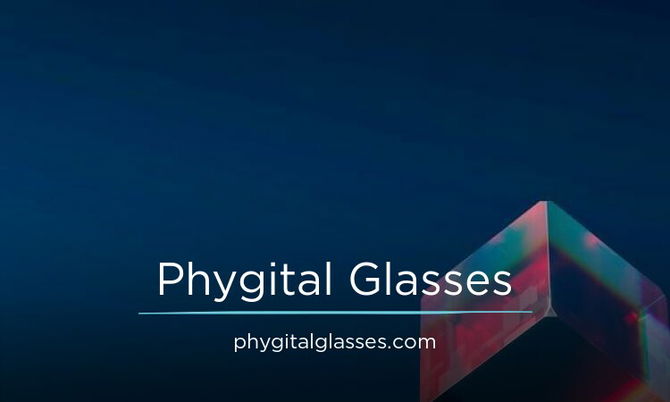 PhygitalGlasses.com
