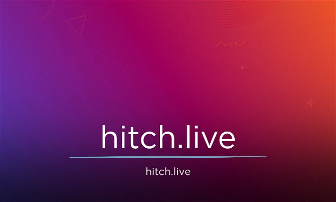 Hitch.live