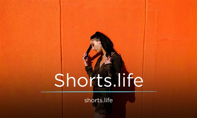 Shorts.life