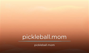 Pickleball.mom - Creative brandable domain for sale