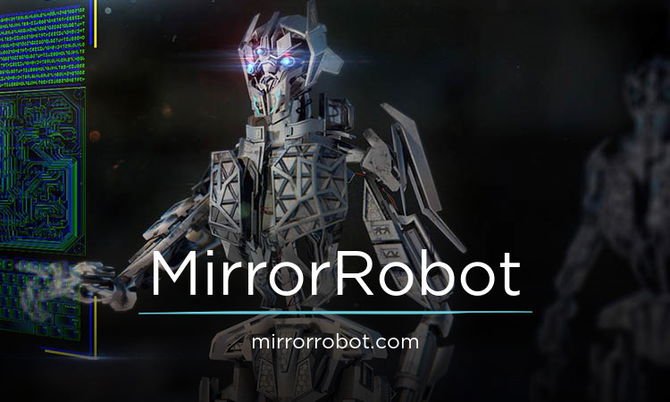 MirrorRobot.com