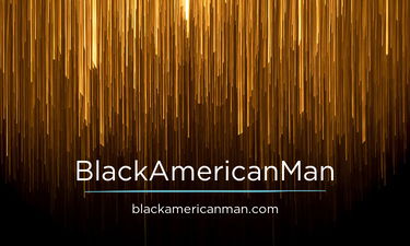 BlackAmericanMan.com - Creative brandable domain for sale