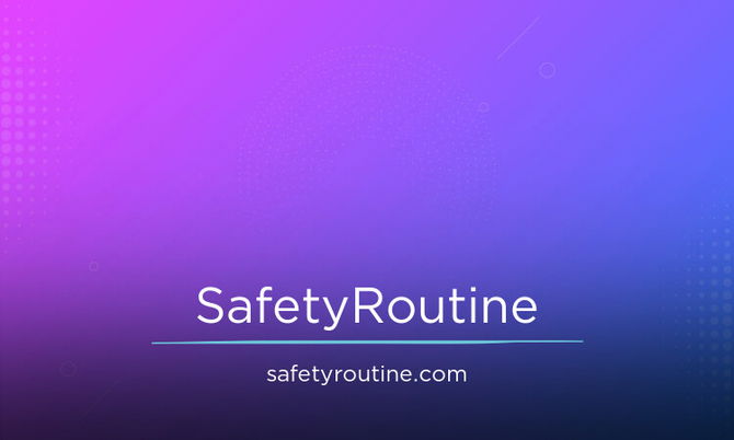 SafetyRoutine.com
