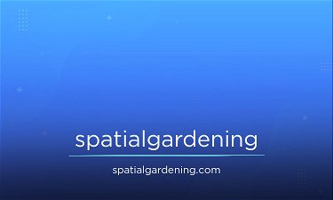 SpatialGardening.com - Creative brandable domain for sale