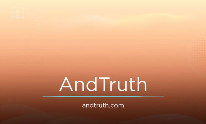 AndTruth.com